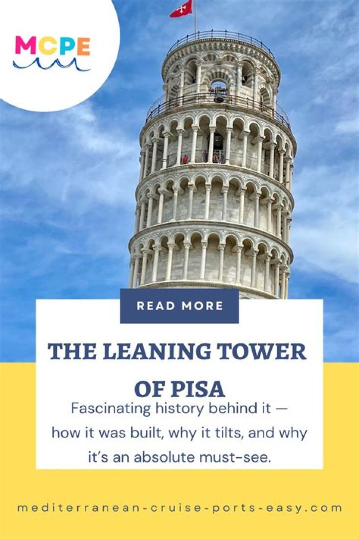 25 Leaning Tower Of Pisa Facts That Unravel Its Mysteries