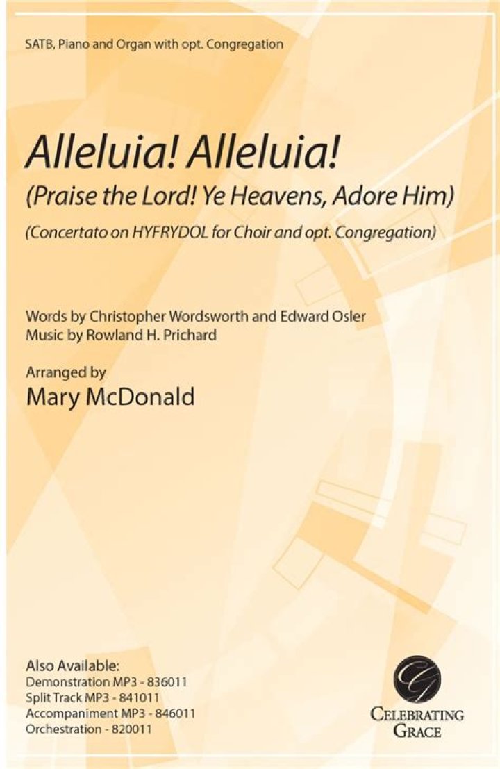 Alleluia! Alleluia!/Praise the Lord! Ye Heavens, Adore Him