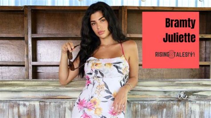 Bramty Juliette Age - Bio, Wiki, Height, Net Worth, Relationship (2023)