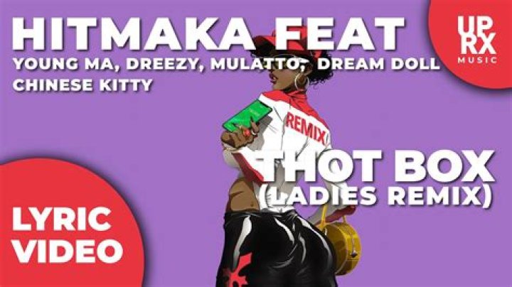 Hitmaka's "Thot Box" Remix Has Young M.A, Dreezy, DreamDoll, Mulatto, & Chinese Kitty
