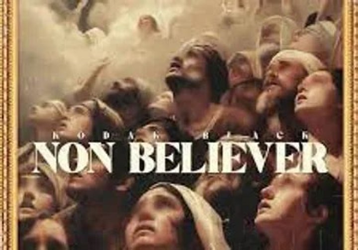 Kodak Black Raps About All That Is Holy On "Non Believer"