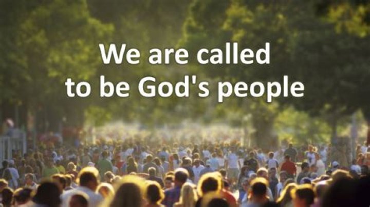 We Are Called to Be God's People